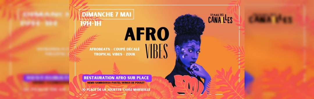 AFRO VIBES – Dimanche 7 mai