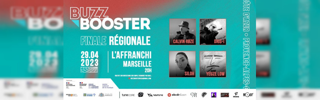 FINALE BUZZ BOOSTER P.A.C.A à l’Affranchi (Marseille) le 29/04/23