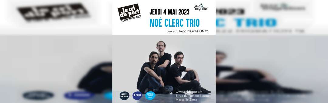 Noé Clerc Trio