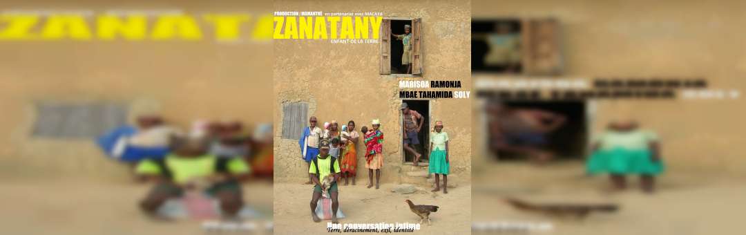 Festival Africa Fête : Zanatany, enfant de la terre