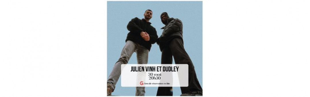 Julien Vinh et Dudley au Garage