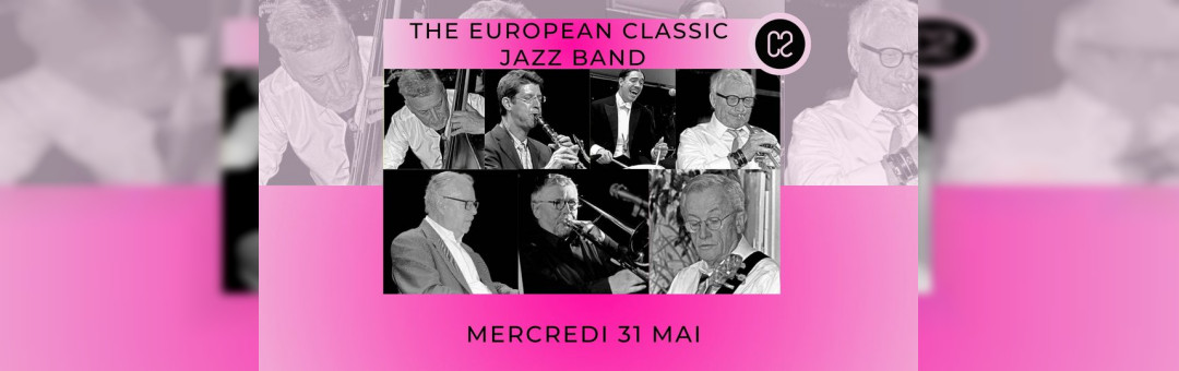 Les Mercredis du C2 // The European Classic Jazz Band