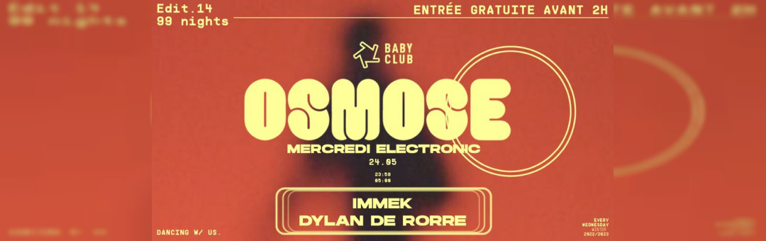 OSMOSΞ : Immek + Dylan De Rorre
