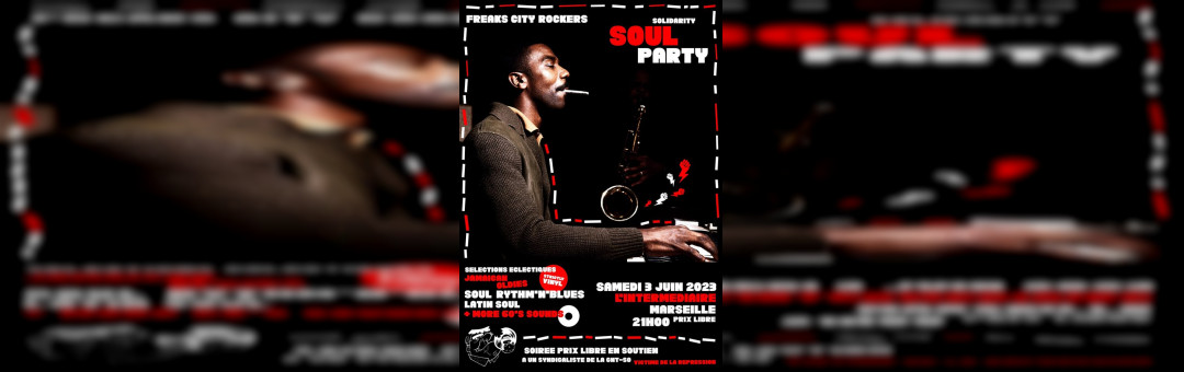 Soul Party – Soirée strictly vinyl Rythm’n’Soul, Jamaican Oldies et autres sons 60s