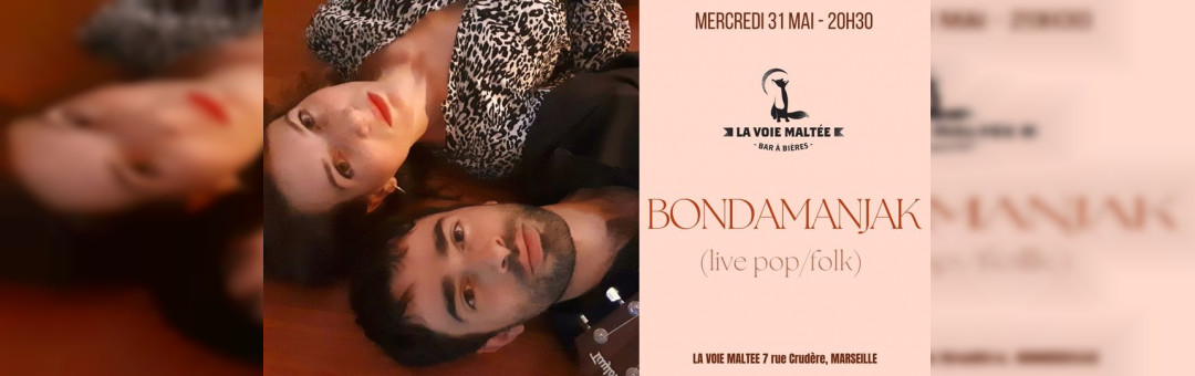 BONDAMANJAK (live pop/folk)