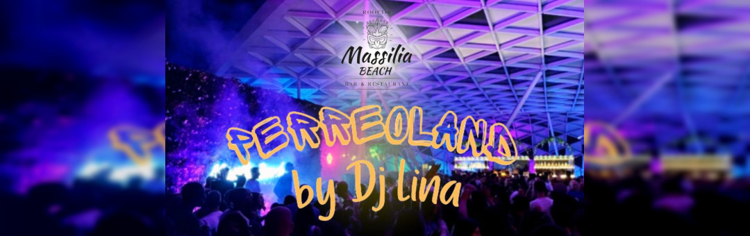 Rooftop Massilia Beach – PERREOLAND by Dj Lina