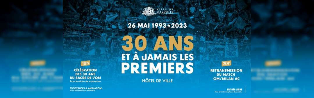 Célébration des 30 ans du sacre européen de l’Olympique de Marseille