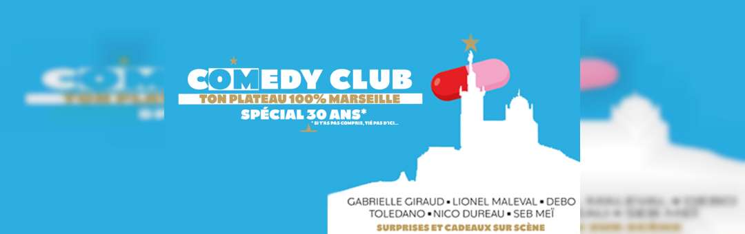 Comedy Club Special 30 ans