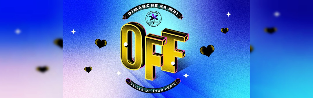 OFF Veille de Férié