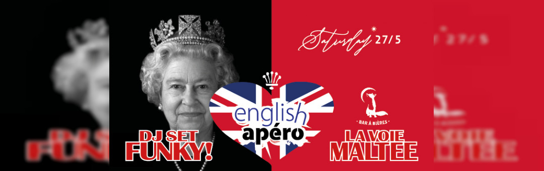 ENGLISH APÉRO À LA VOIE MALTÉE