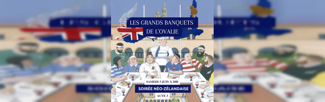 Les grands banquets de l’ovalie