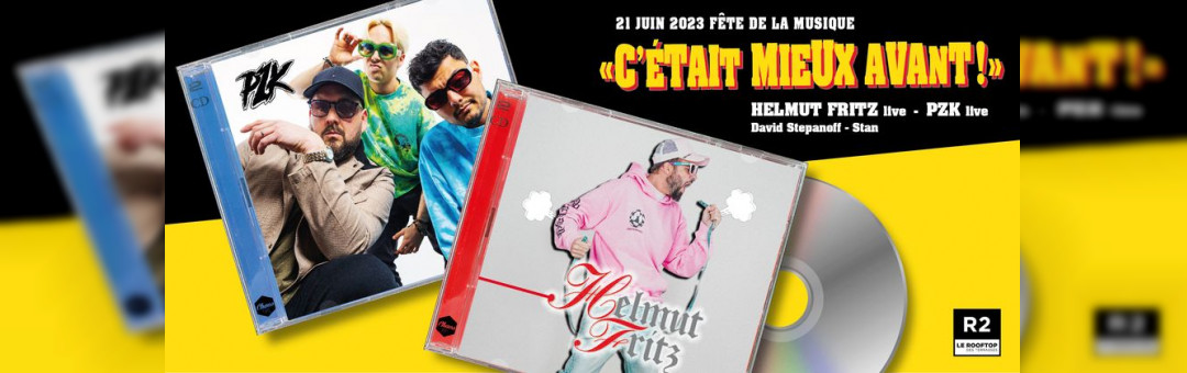 R2 I LE ROOFTOP X »C’ÉTAIT MIEUX AVANT » I LIVE HELMUT FRITZ & PZK I 21.06