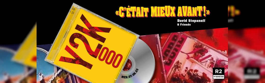 R2 I LE ROOFTOP x  »C’ÉTAIT MIEUX AVANT » 07.05