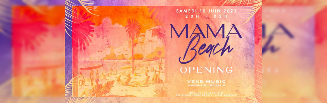 ๐๐๐ฆ๐๐๐ข ๐๐ ๐๐ฎ๐ข๐ง ๐๐๐๐ – ๐๐ฉ๐๐ง๐ข๐ง๐ - 20h / 02h – Les Samedis du MamaBeach