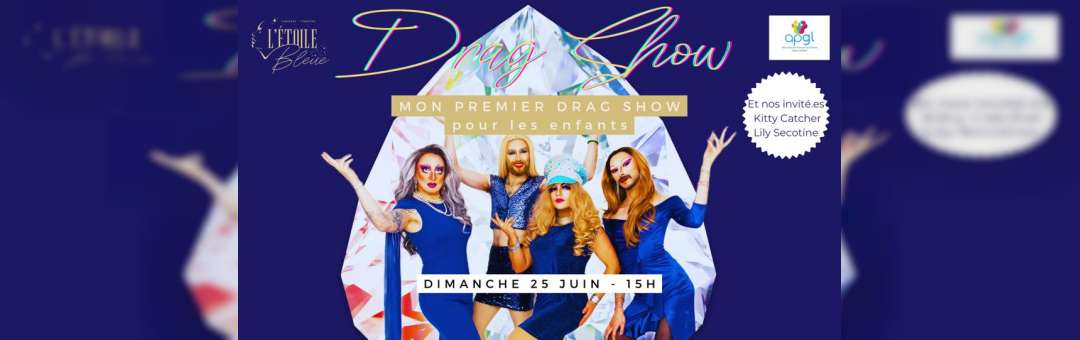Mon Premier Cabaret – Drag Show