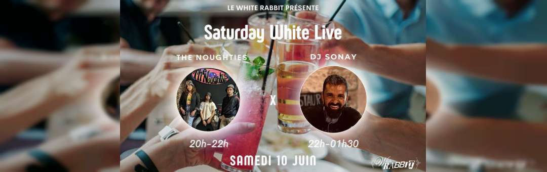 Saturday White Live By Le White Rabbit