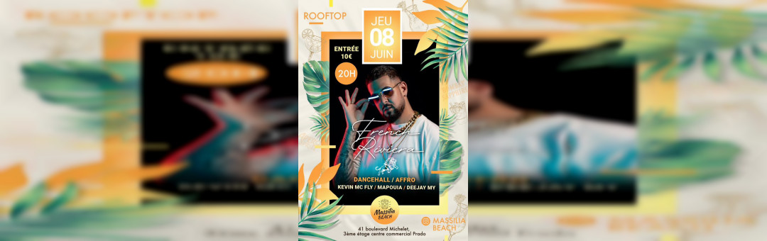 Rooftop Massilia Beach – French Riviera – Dancehall / Afro