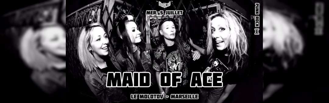 MAID OF ACE (Punk Rock UK) + Mitch bones and the Suckercopters• Le Molotov, Marseille