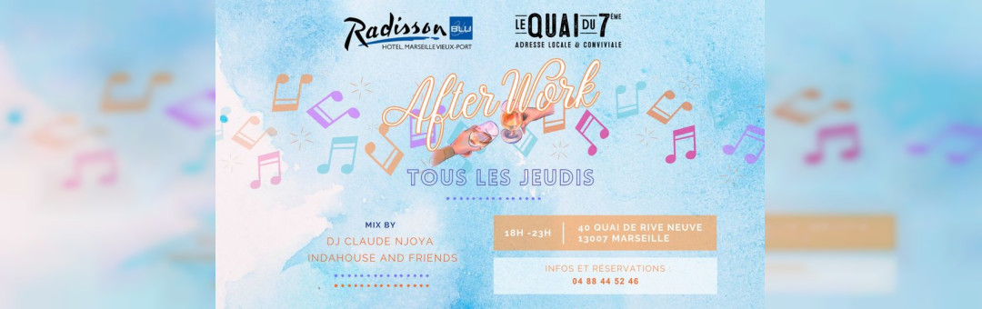 AFTERWORK DJ SET @RADISSONBLUMARSEILLE