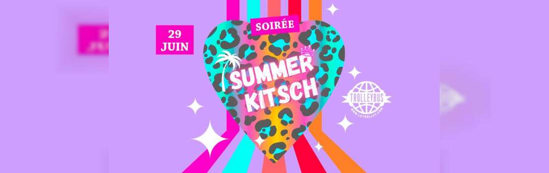 Soirée Summer Kitsch