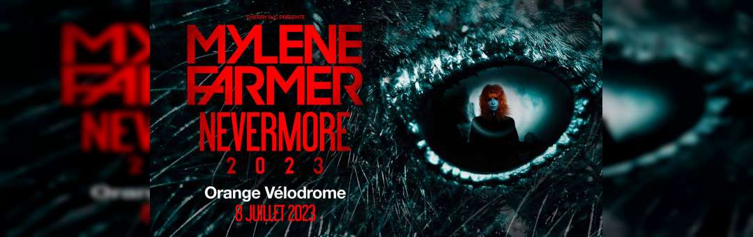 Mylène Farmer – Nevermore 2023 – Stade Vélodrome