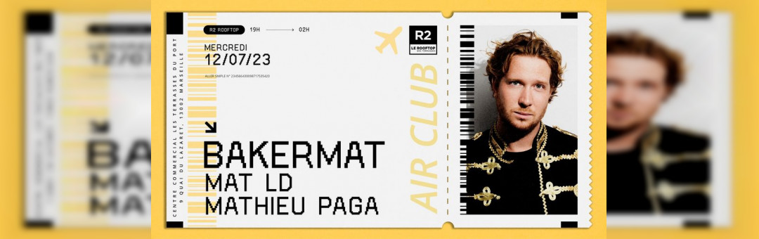 R2 I LE ROOFTOP X AIR CLUB : BAKERMAT