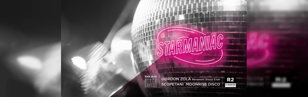 R2 I LE ROOFTOP x STARMANIAC 25.07