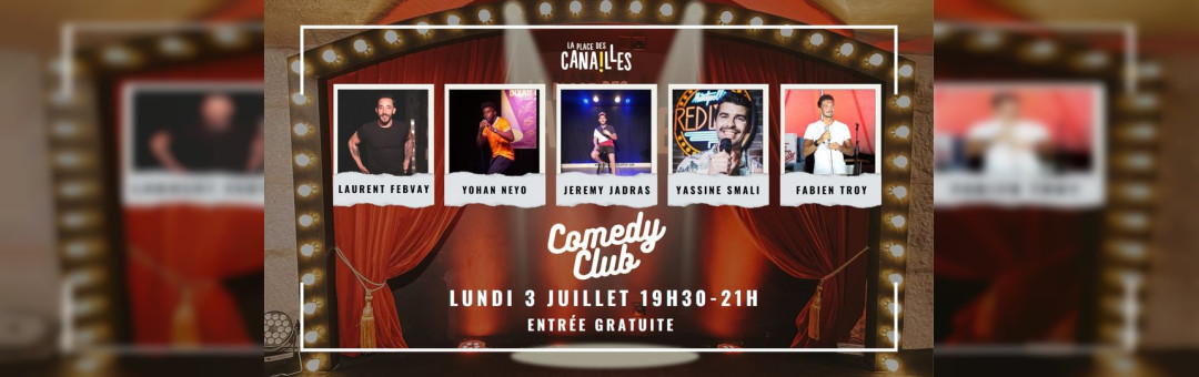 CANAILLE COMEDY CLUB