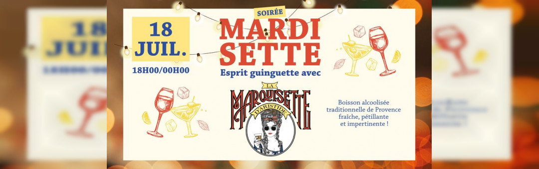 Esprit guinguette et Mardisette !