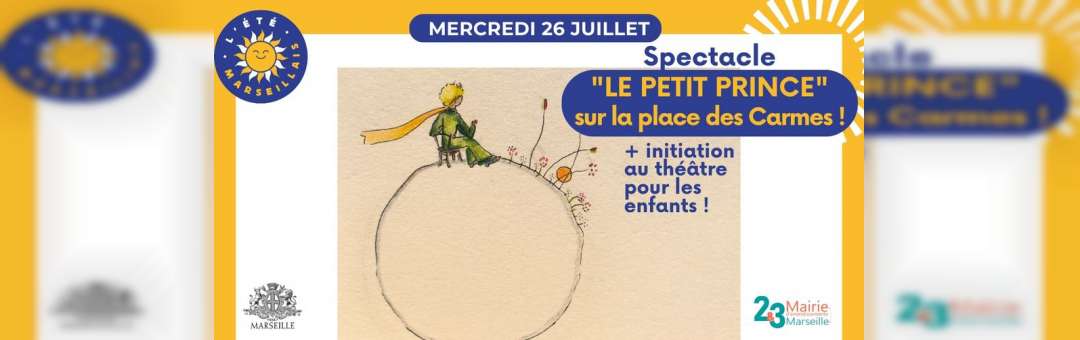 Spectacle « le Petit Prince » sur la place des Carmes
