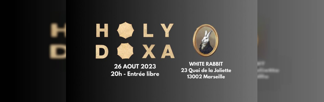 HOLY DOXA – LIVE @ WHITE RABBIT