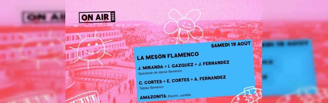 ON AIR 2023 | La Mesón flamenco