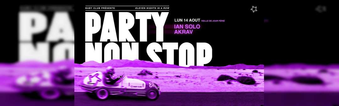 PARTY NON STOP : Ian Solo + Akrav