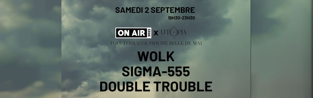 ON AIR 2023 | Cabaret Aléatoire x Utopia Festival