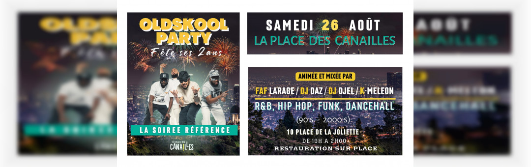 OLDSKOOL PARTY fête ses 2 ans – Samedi  26 août