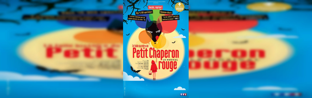 LA FOLLE HISTOIRE DU PETIT CHAPERON ROUGE – LE CEPAC SILO – MARSEILLE – SAMEDI 17 FEVRIER