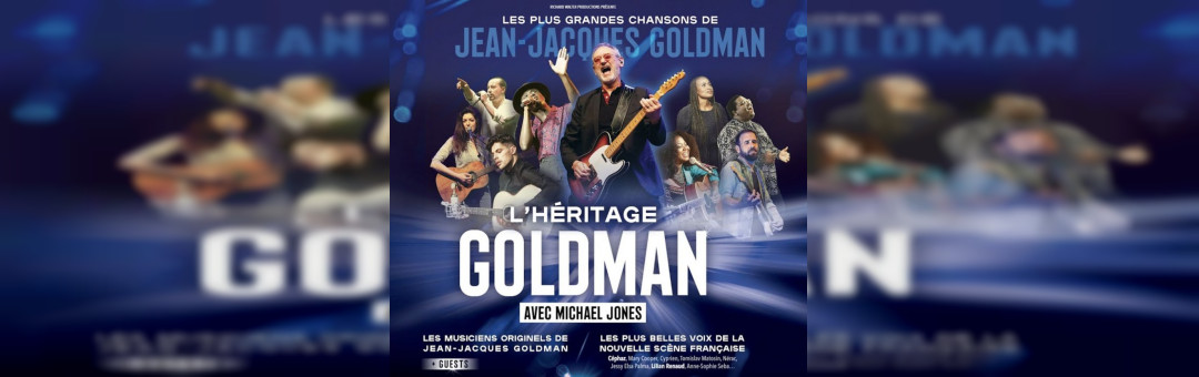 L’HERITAGE GOLDMAN – LE DรME – MARSEILLE – MERCREDI 02 OCTOBRE 2024