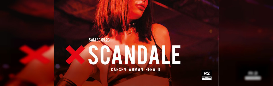 R2 I LE ROOFTOP x XSCANDALE 30.09