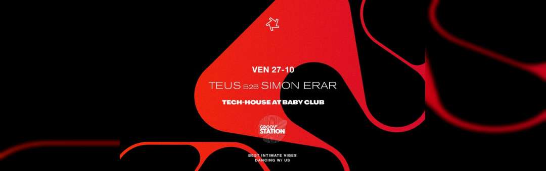 TECH HOUSE AT BABY CLUB : Teus B2B Simon Erar