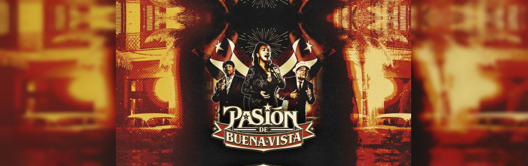 Pasión de Buena Vista ∙ Le Silo – Marseille