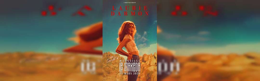 LAURIE DARMON • MARSEILLE • LE MAKEDA • 29 MARS 2024