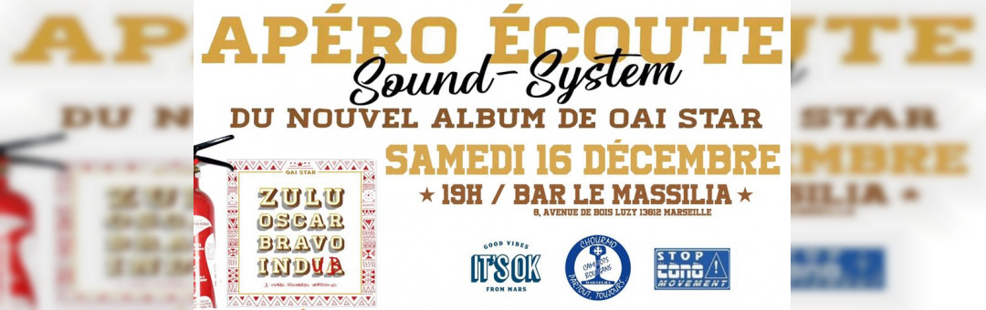 Apéro écoute du nouvel album de OAi STar en mode sound system