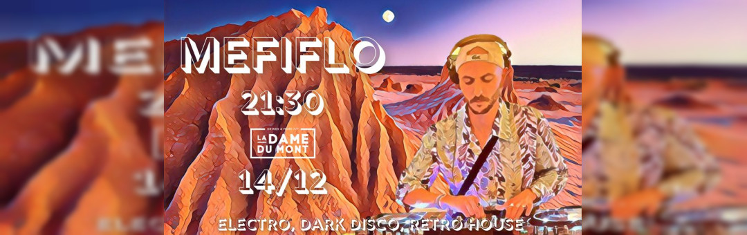 LA DAME DU MONT – MEFIFLO
