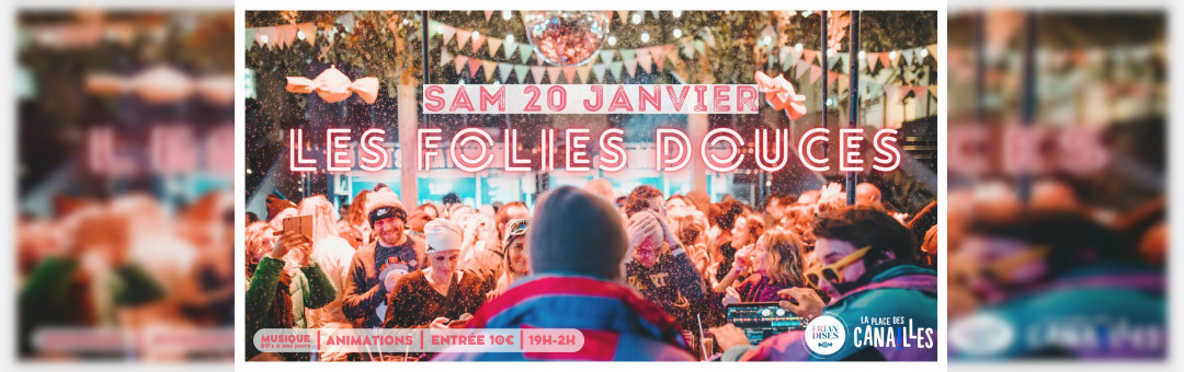 Soirée Friandises – Les Folies Douces