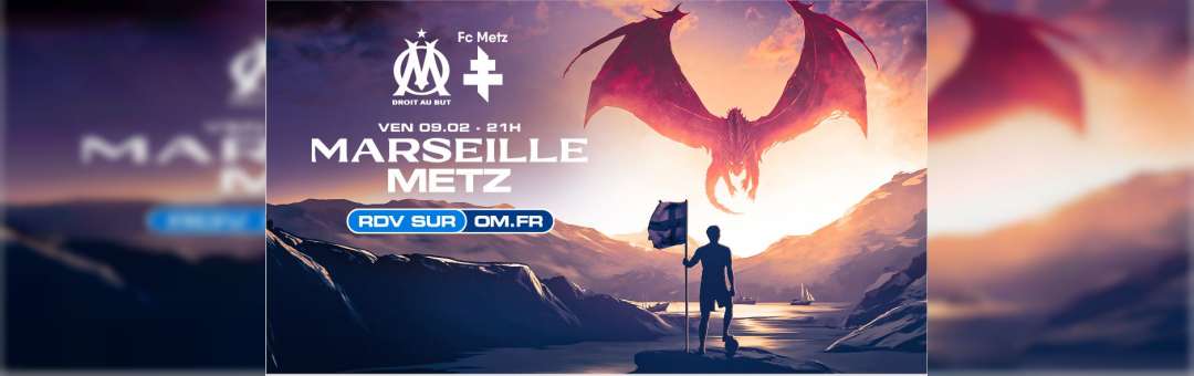 Match OM – Metz