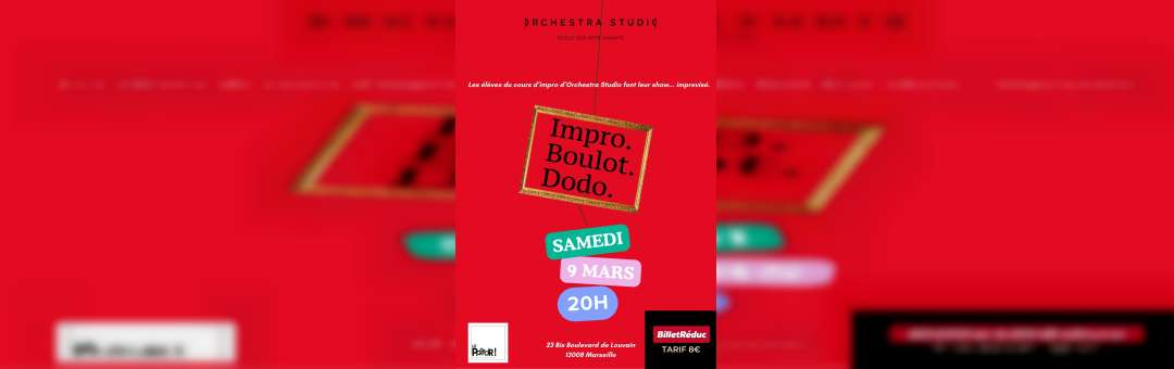 Impro, Boulot, Dodo