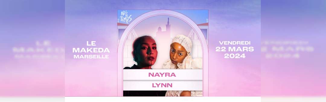 Nayra + Lynn – FESTIVAL AVEC LE TEMPS