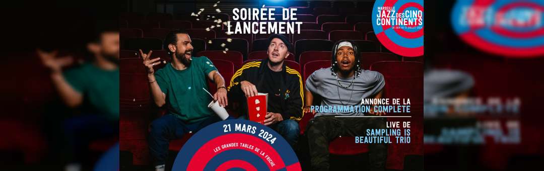 Soirée de lancement 2024 – Marseille Jazz des cinq continents