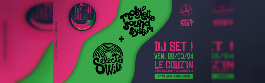 Dj Set – Le Couz’In x Selecta Will & Mobylette Sound System