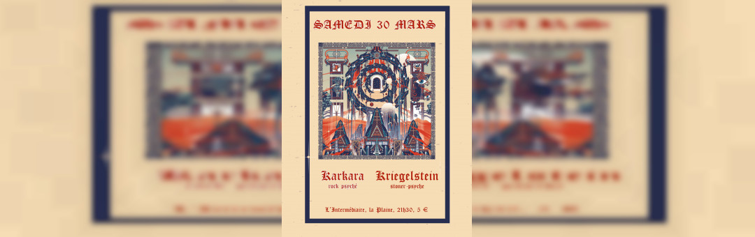 KARKARA (rock psyché)/ Kriegelstein (stoner-psyche)